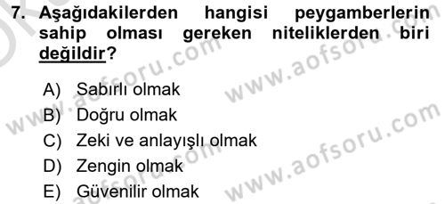 İslam İnanç Esasları Dersi 2024 - 2025 Yılı Yaz Okulu Sınav Soruları 7. Soru