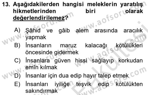 İslam İnanç Esasları Dersi 2025 - 2026 Yılı (Vize) Ara Sınav Soruları 13. Soru