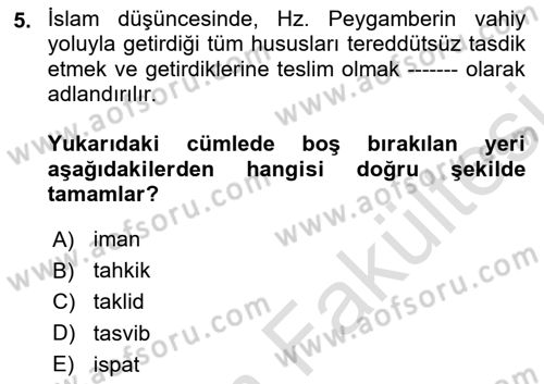 İslam İnanç Esasları Dersi 2025 - 2026 Yılı (Vize) Ara Sınav Soruları 5. Soru