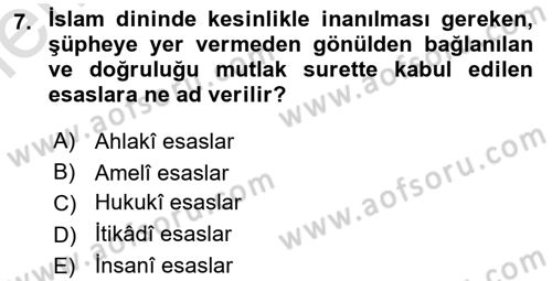 İslam İnanç Esasları Dersi 2025 - 2026 Yılı (Vize) Ara Sınav Soruları 7. Soru