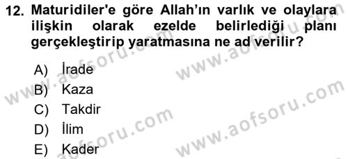 İslam İnanç Esasları Dersi 2025 - 2026 Yılı (Final) Dönem Sonu Sınav Soruları 12. Soru