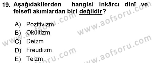 İslam İnanç Esasları Dersi 2025 - 2026 Yılı (Final) Dönem Sonu Sınav Soruları 19. Soru