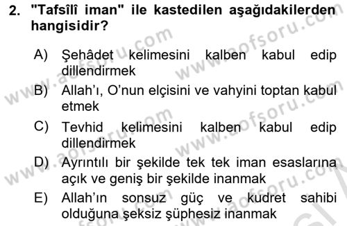 İslam İnanç Esasları Dersi 2025 - 2026 Yılı (Final) Dönem Sonu Sınav Soruları 2. Soru