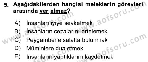 İslam İnanç Esasları Dersi 2025 - 2026 Yılı (Final) Dönem Sonu Sınav Soruları 5. Soru