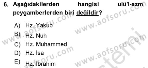 İslam İnanç Esasları Dersi 2025 - 2026 Yılı (Final) Dönem Sonu Sınav Soruları 6. Soru