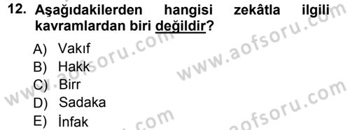 İslam İbadet Esasları Dersi Ara Sınavı Deneme Sınav Soruları 12. Soru