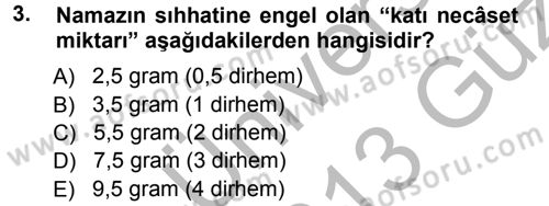İslam İbadet Esasları Dersi 2012 - 2013 Yılı (Vize) Ara Sınav Soruları 3. Soru