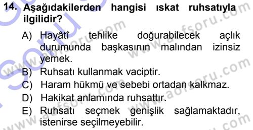 İslam İbadet Esasları Dersi 2012 - 2013 Yılı (Final) Dönem Sonu Sınav Soruları 14. Soru