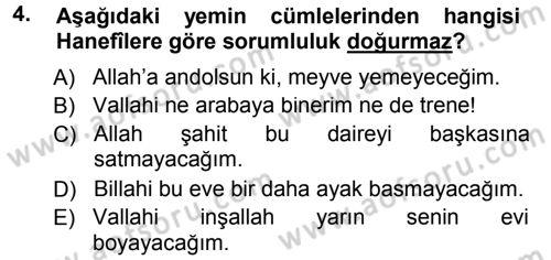 İslam İbadet Esasları Dersi 2012 - 2013 Yılı (Final) Dönem Sonu Sınav Soruları 4. Soru