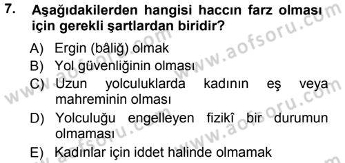 İslam İbadet Esasları Dersi 2012 - 2013 Yılı (Final) Dönem Sonu Sınav Soruları 7. Soru