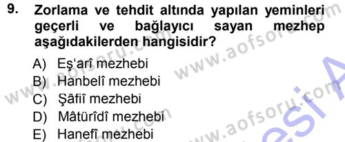 İslam İbadet Esasları Dersi 2012 - 2013 Yılı (Final) Dönem Sonu Sınav Soruları 9. Soru