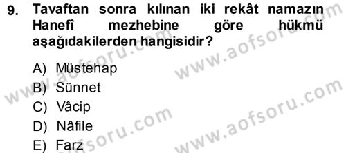 İslam İbadet Esasları Dersi Ara Sınavı Deneme Sınav Soruları 9. Soru