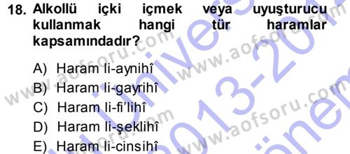 İslam İbadet Esasları Dersi 2013 - 2014 Yılı (Final) Dönem Sonu Sınav Soruları 18. Soru