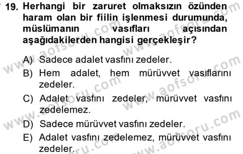 İslam İbadet Esasları Dersi 2013 - 2014 Yılı (Final) Dönem Sonu Sınav Soruları 19. Soru