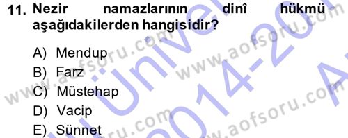 İslam İbadet Esasları Dersi 2014 - 2015 Yılı (Vize) Ara Sınav Soruları 11. Soru
