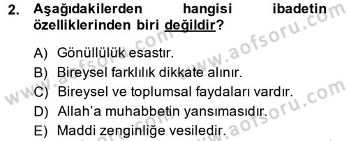 İslam İbadet Esasları Dersi 2014 - 2015 Yılı (Vize) Ara Sınav Soruları 2. Soru