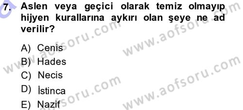 İslam İbadet Esasları Dersi Ara Sınavı Deneme Sınav Soruları 7. Soru