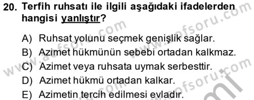 İslam İbadet Esasları Dersi 2014 - 2015 Yılı (Final) Dönem Sonu Sınav Soruları 20. Soru