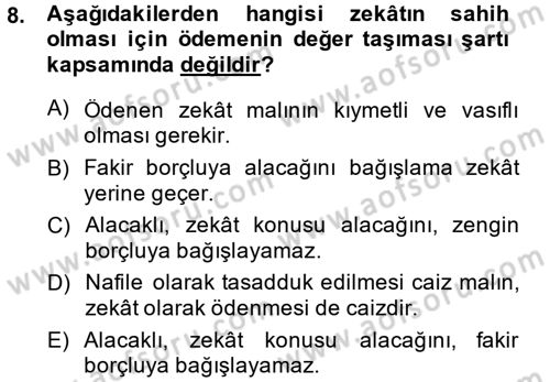 İslam İbadet Esasları Dersi 2014 - 2015 Yılı (Final) Dönem Sonu Sınav Soruları 8. Soru