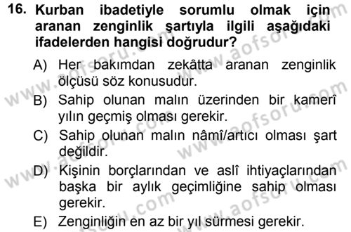 İslam İbadet Esasları Dersi 2014 - 2015 Yılı Tek Ders Sınav Soruları 16. Soru