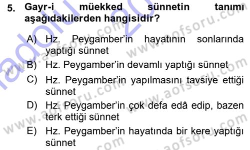 İslam İbadet Esasları Dersi 2015 - 2016 Yılı (Vize) Ara Sınav Soruları 5. Soru