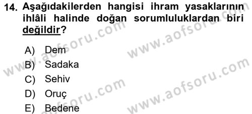 İslam İbadet Esasları Dersi 2015 - 2016 Yılı (Final) Dönem Sonu Sınav Soruları 14. Soru