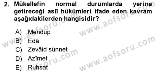 İslam İbadet Esasları Dersi 2015 - 2016 Yılı (Final) Dönem Sonu Sınav Soruları 2. Soru
