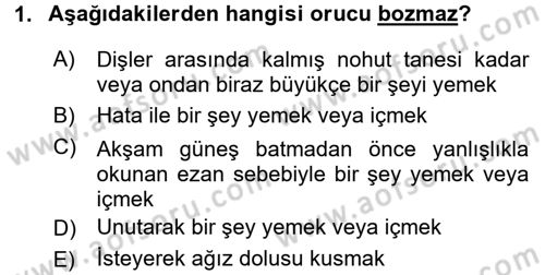 İslam İbadet Esasları Dersi 2015 - 2016 Yılı Tek Ders Sınav Soruları 1. Soru