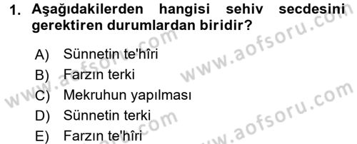 İslam İbadet Esasları Dersi 2016 - 2017 Yılı 3 Ders Sınav Soruları 1. Soru