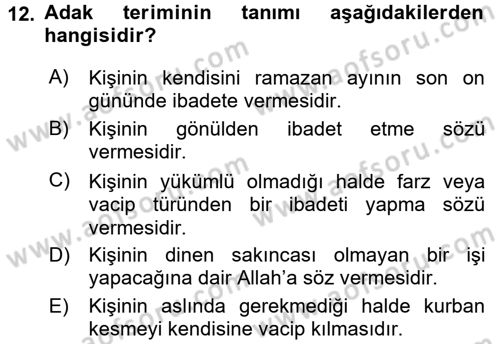 İslam İbadet Esasları Dersi 2016 - 2017 Yılı 3 Ders Sınav Soruları 12. Soru
