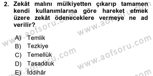 İslam İbadet Esasları Dersi 2016 - 2017 Yılı 3 Ders Sınav Soruları 2. Soru