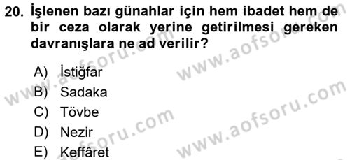 İslam İbadet Esasları Dersi 2016 - 2017 Yılı 3 Ders Sınav Soruları 20. Soru