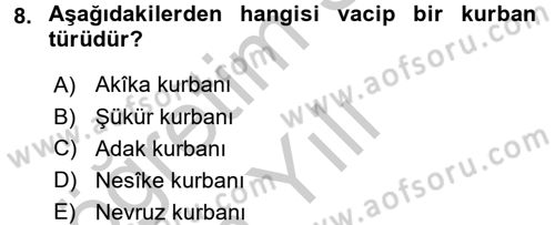 İslam İbadet Esasları Dersi 2016 - 2017 Yılı 3 Ders Sınav Soruları 8. Soru