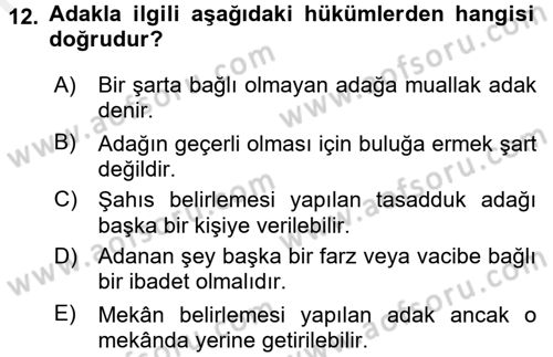 İslam İbadet Esasları Dersi 2016 - 2017 Yılı (Final) Dönem Sonu Sınav Soruları 12. Soru