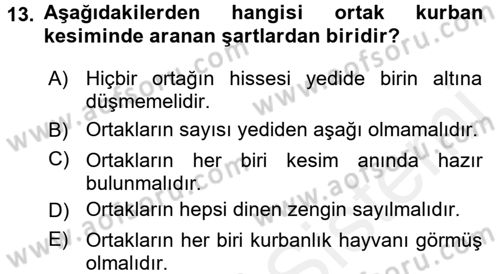 İslam İbadet Esasları Dersi 2016 - 2017 Yılı (Final) Dönem Sonu Sınav Soruları 13. Soru