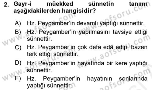 İslam İbadet Esasları Dersi 2016 - 2017 Yılı (Final) Dönem Sonu Sınav Soruları 2. Soru