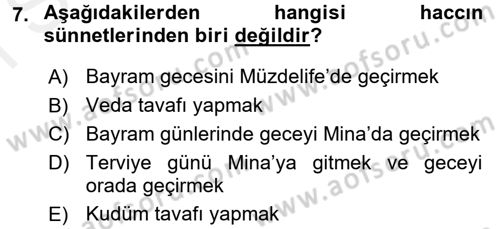 İslam İbadet Esasları Dersi 2016 - 2017 Yılı (Final) Dönem Sonu Sınav Soruları 7. Soru
