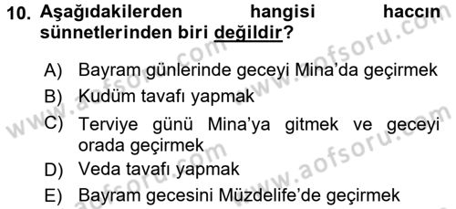 İslam İbadet Esasları Dersi 2017 - 2018 Yılı 3 Ders Sınav Soruları 10. Soru