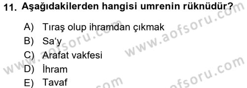 İslam İbadet Esasları Dersi 2017 - 2018 Yılı 3 Ders Sınav Soruları 11. Soru