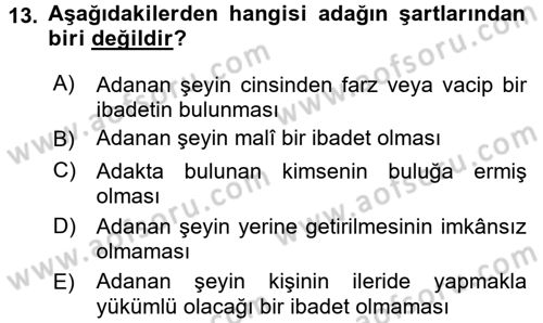 İslam İbadet Esasları Dersi 2017 - 2018 Yılı 3 Ders Sınav Soruları 13. Soru
