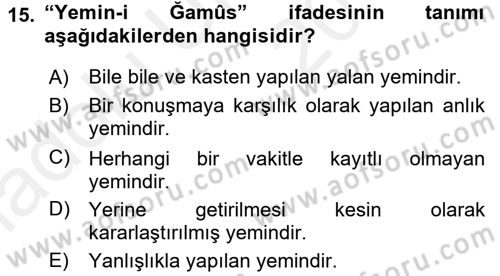 İslam İbadet Esasları Dersi 2017 - 2018 Yılı 3 Ders Sınav Soruları 15. Soru