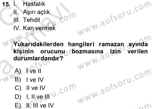 İslam İbadet Esasları Dersi Ara Sınavı Deneme Sınav Soruları 15. Soru