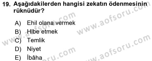 İslam İbadet Esasları Dersi Ara Sınavı Deneme Sınav Soruları 19. Soru