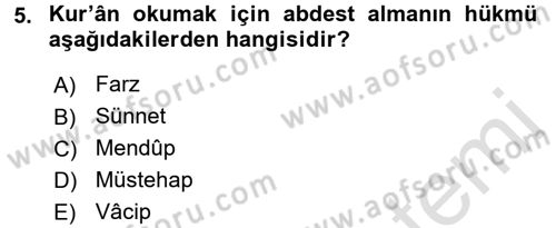 İslam İbadet Esasları Dersi 2017 - 2018 Yılı (Vize) Ara Sınav Soruları 5. Soru