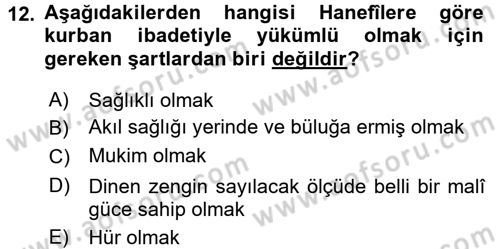 İslam İbadet Esasları Dersi 2017 - 2018 Yılı (Final) Dönem Sonu Sınav Soruları 12. Soru