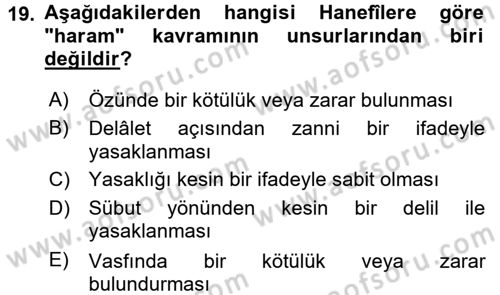 İslam İbadet Esasları Dersi 2017 - 2018 Yılı (Final) Dönem Sonu Sınav Soruları 19. Soru