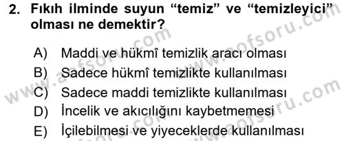 İslam İbadet Esasları Dersi 2017 - 2018 Yılı (Final) Dönem Sonu Sınav Soruları 2. Soru
