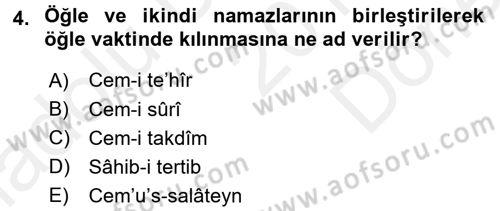 İslam İbadet Esasları Dersi 2017 - 2018 Yılı (Final) Dönem Sonu Sınav Soruları 4. Soru