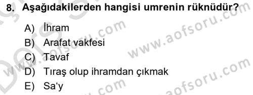 İslam İbadet Esasları Dersi 2018 - 2019 Yılı 3 Ders Sınav Soruları 8. Soru