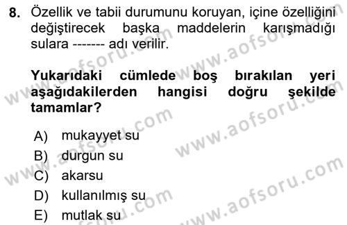 İslam İbadet Esasları Dersi Ara Sınavı Deneme Sınav Soruları 8. Soru